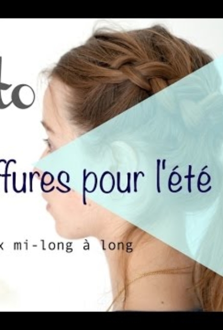 3 idées de coiffures faciles pour l&rsquo;été (tuto)